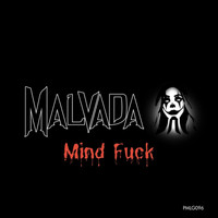 Malvada - Mind Fuck (Explicit)