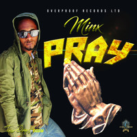 Minx - Pray