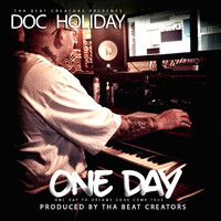 Doc Holiday - One Day (feat. Nina Gem) (Explicit)
