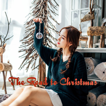 Christmas Hits & Christmas Songs, Christmas Hits Collective, Christmas Music - The Road to Christmas