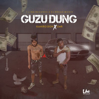 CMR - Guzu Dung (feat. Kahiro Don) (Explicit)