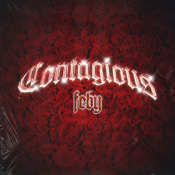 Feby - Contagious