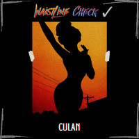 Culan - Waistline Check (Explicit)