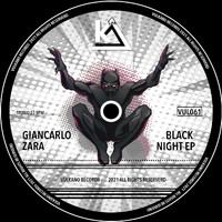 Giancarlo Zara - Black Night Ep