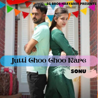Sonu - Jutti Choo Choo Kare