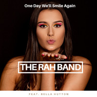 The Rah Band - One Day We'll Smile Again