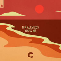 Nik Alevizos - You & Me