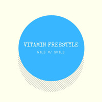 Nils m/ Skils - Vitamin Freestyle