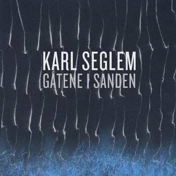 Karl Seglem - Gåtene i sanden