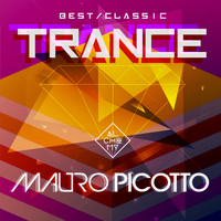 Mauro Picotto - Best of Classic Trance