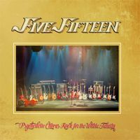 Five Fifteen - Psychedelic Chorus Rock for the Whole Family