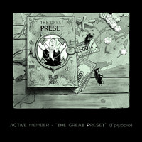 Active Member - The Great Preset (Grimorio)