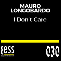 Mauro Longobardo - I Don't Care