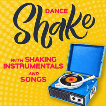 Various Artists - Dance Shake With Shaking Instrumentals