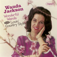 Wanda Jackson - Wonderful Wanda Plus Lovin´Country Style Plus 6 Bonus