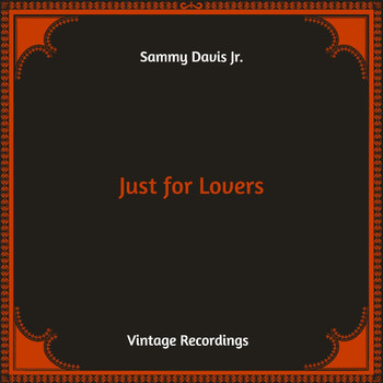 Sammy Davis Jr. - Just for Lovers (Hq Remastered)