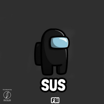 FBI - Sus (Explicit)