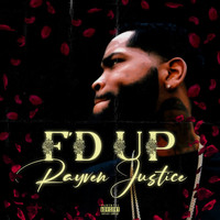 Rayven Justice - F'd Up (Explicit)