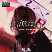 Adry WG - Tiktod Reborn (Explicit)