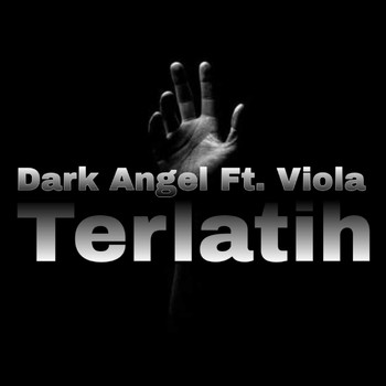 Dark Angel - Terlatih