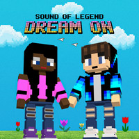 Sound of Legend - Dream On