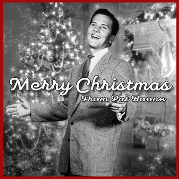 Pat Boone - Merry Christmas (From Pat Boone)