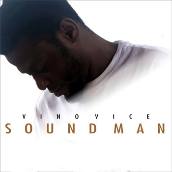 Vino Vice - Soundman