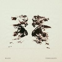 Madi - Forsaken (Explicit)
