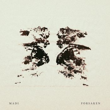 Madi - Forsaken (Explicit)