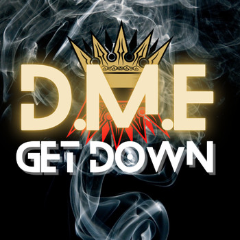 D.M.E - Get Down