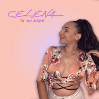Celena - ta go sure (Radio edit)