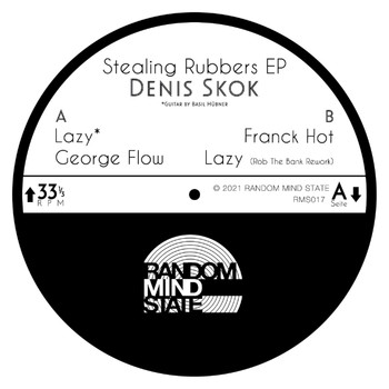 Denis Skok - Stealing Rubbers