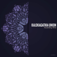 Kalokagathia Union - Ascending Mind