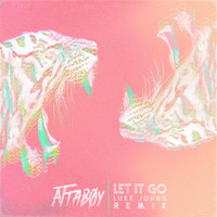 Attaboy - Let It Go (Luke Johns Remix)