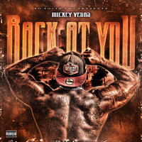Mickey Vegas - Back at You (Explicit)