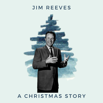 Jim Reeves - Jim Reeves - A christmas story