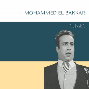Mohammed El-Bakkar - Mohammed El Bakkar - Ali Baba