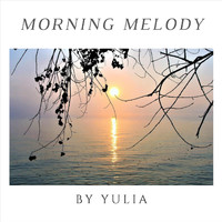 Yulia - Morning Melody