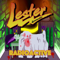 Lester Greenowski - Radioactive (Explicit)