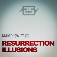Mampi Swift - 25 years of Charge - RESURRECTION / ILLUSIONS