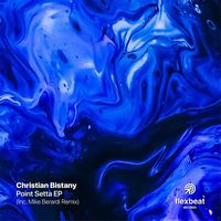 Christian Bistany - Point Setta EP