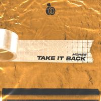 MONSS - Take It Back