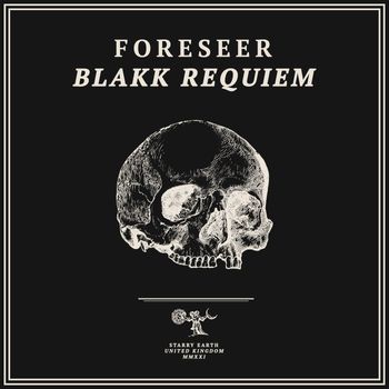 Foreseer - Blakk Requiem