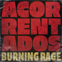 Burning Rage - Acorrentados