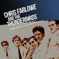 Chris Farlowe And The Thunderbirds - Stormy Monday & The Eagles Fly on Friday