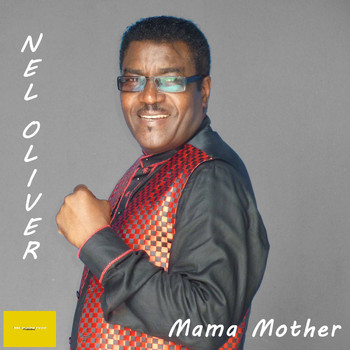 Nel Oliver - Mama Mother (Original)