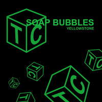 Soap Bubbles - Yellowstone