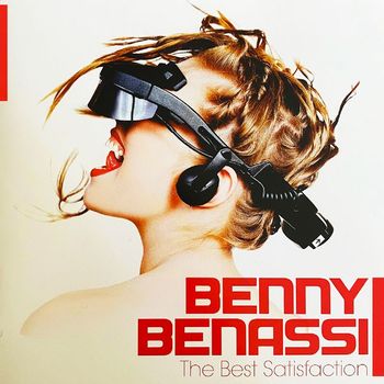 Benny Benassi - Benny Benassi - The Best Satisfaction (Explicit)
