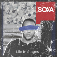 SOXA - Life In Stages (Radio Edit)