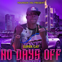 Supercat - No Days Off (Radio)